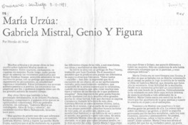 Gabriela Mistral, genio y figura