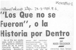 Los que no se fueron", o la historia por dentro