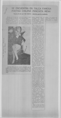 Se encuentra en Talca famosa poetisa chilena Panchita Mena.