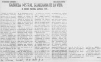 Gabriela Mistral, guardiana de la vida