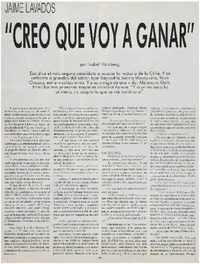 "Creo que voy a ganar" :