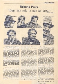 Digo tan solo lo que he visto"