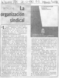 La Organización sindical.