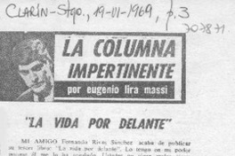 "La vida por adelante"