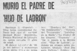 Murió el padre de "hijo de ladrón".