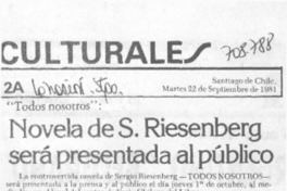 Novela de S. Riesenberg será presentada al público.