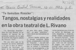 Tangos, nostalgias y realidades en la obra teatral de L. Rivano.
