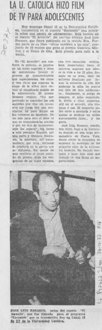 La U. Católica hizo film de TV para adolescentes.