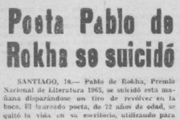 Poeta Pablo de Rokha se suicidó.