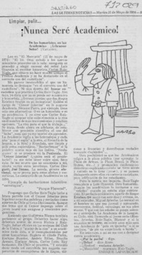 Nunca seré académico!