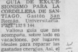 Guía de excursionismo para la cordillera de Santiago.