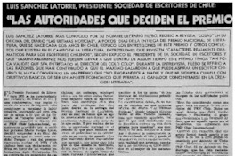 "Las autoridades que deciden el Premio Nacional no saben nada de literatura : [entrevistas]