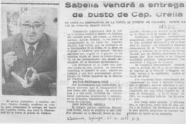 Sabella vendrá a entrega de busto de cap. Orella.