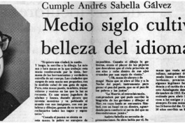 Medio siglo cultivando la belleza del idioma español