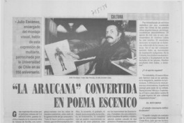 La Araucana" convertida en poema escénico : [entrevista]