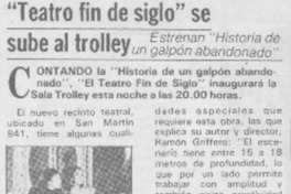Teatro fin de siglo" se sube al trolley.