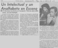 Un Intelectual y un analfabeto en escena.