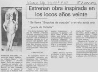 Estrenan obra inspirada en los locos años veinte.