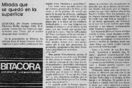 Mirada que se quedó en la superficie.