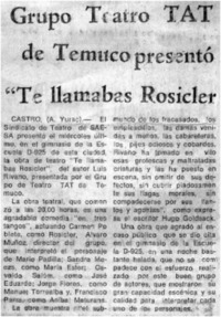 Grupo teatro TAT de Temuco presentó "Te llamabas Rosicler".