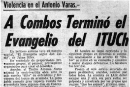 A combos terminó el envangelio del ITUCH.