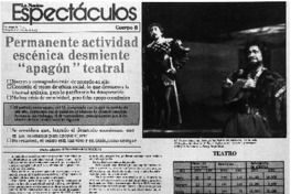 Permanente actividad escénica desmiente "apagón" teatral.