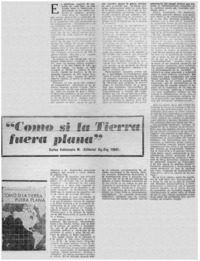 "Como si la tierra fuera plana"