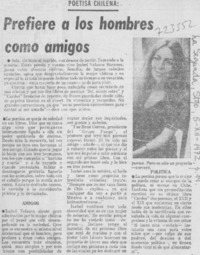 Prefiere a los hombres como amigos.