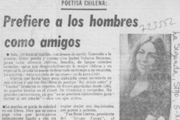 Prefiere a los hombres como amigos.