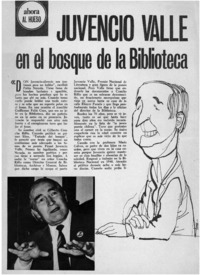 Juvencio Valle en el bosque de la biblioteca : [entrevistas]