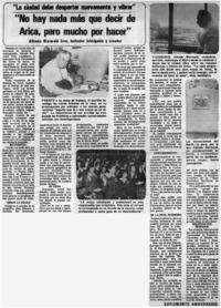 "No hay nada màs que decir de Arica, pero mucho por hacer".