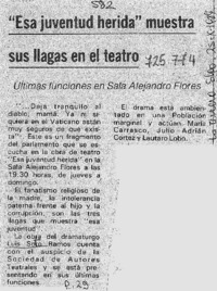 "Esa juventud herida" muestra sus llagas en el teatro".