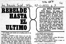 Rebelde hasta el último