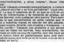 "Chacharacha, y otros relatos".