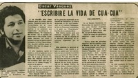 "Escribire la vida de cua-cua".