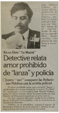 Detective relata amor prohibido de "lanza" y policía.