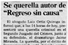 Se querella autor de "Regreso sin causa".