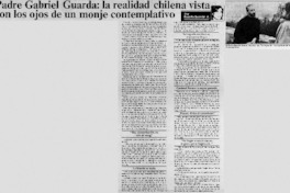 Padre Gabriel Guarda, la realidad chilena vista con los ojos de un monje contemplativo: [entrevista]