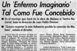 Un "enfermo imaginario" tal como fué concebido.