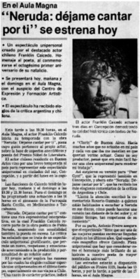 Neruda, déjame cantar por tí" se estrena hoy.