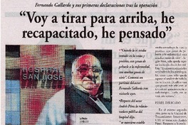 Voy a tirar para arriba, he recapacitado, he pensado".