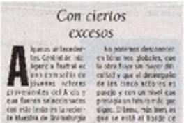 Con ciertos excesos