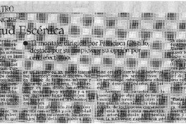 La pulcritud escénica.