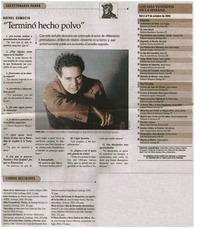 Terminó hecho polvo : [entrevistas]