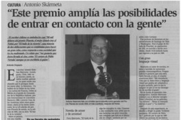 Este premio amplía las posibilidades de entrar en contacto con la gente