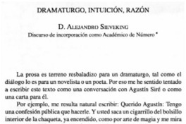 Dramaturgo, intuición, razón : Discurso de incorporación como Académico de Número