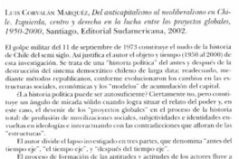 Del anticapitalismo al neoliberalismo en Chile. Izquierda, centro y derecha en la lucha entre los proyectos globales, 1950-2000