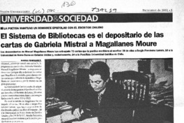 El sistema de bibliotecas es el depositario de las cartas de Gabriela Mistral a Magallanes Moure