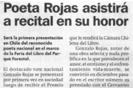 Poeta Rojas asistirá a recital en su honor.