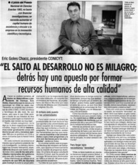 El salto al desarrollo no es milagro; detrás hay una apuesta por formar recursos humanos de alta calidad".